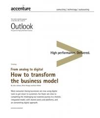 Accenture Outlook From Analog to Digital How to Transform the Business Model